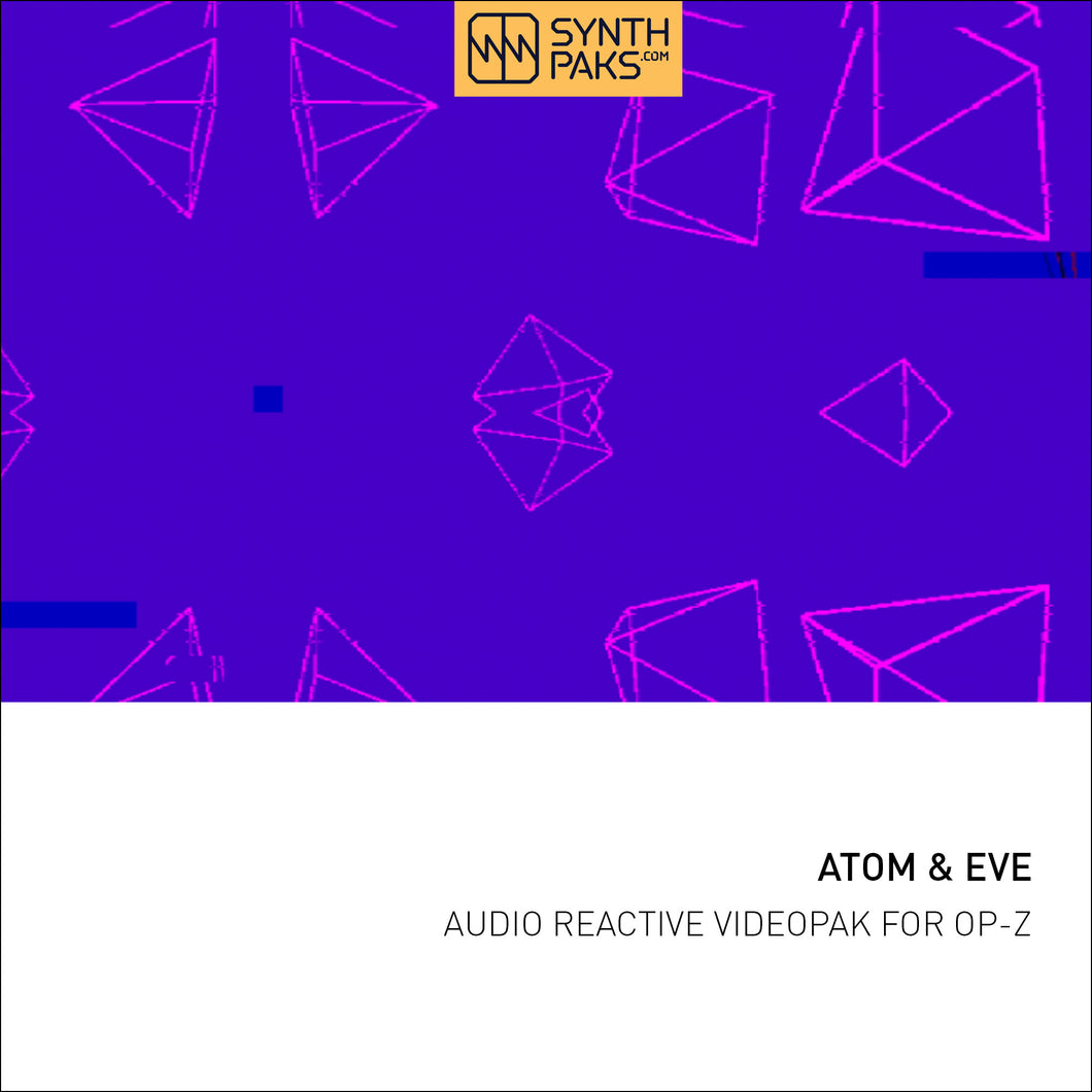 Atom & Eve - Audio Reactive - Custom OP-Z App Videopak - Synthpaks