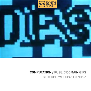 Computation - GIF Looper - Custom OP-Z App Videopak - Synthpaks